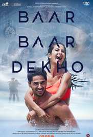 Baar Baar Dekho 2016 Hd 720p Movie